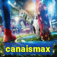 canaismax