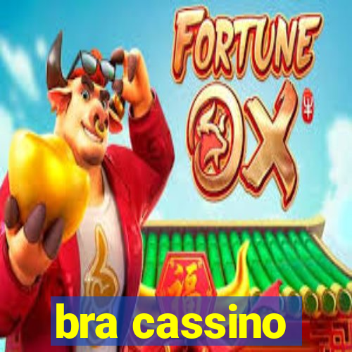 bra cassino