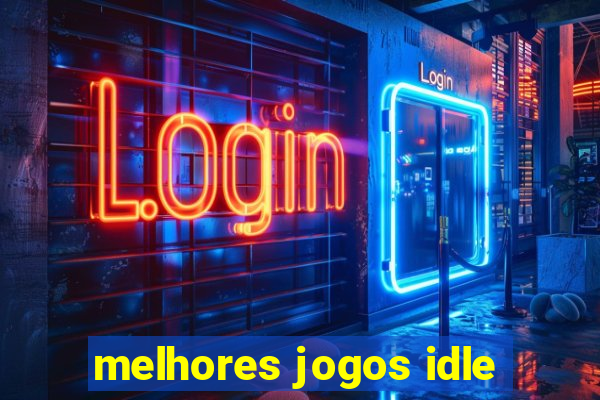 melhores jogos idle