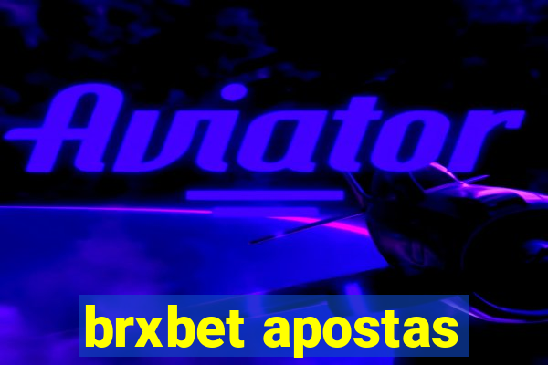 brxbet apostas