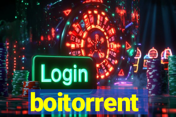 boitorrent