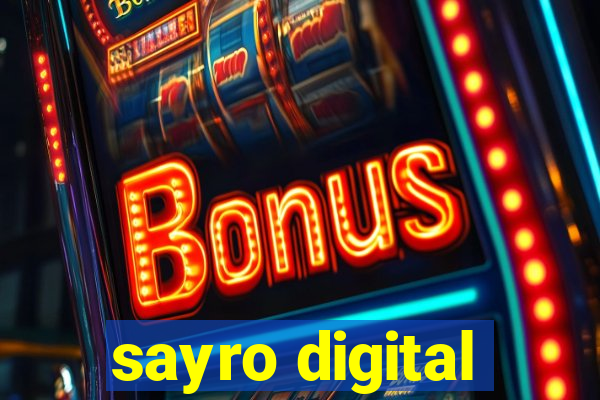 sayro digital