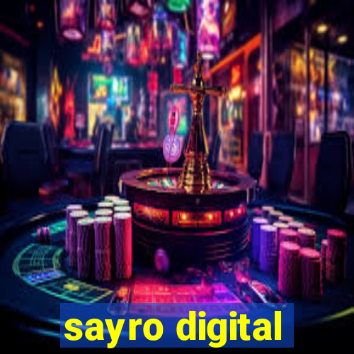 sayro digital