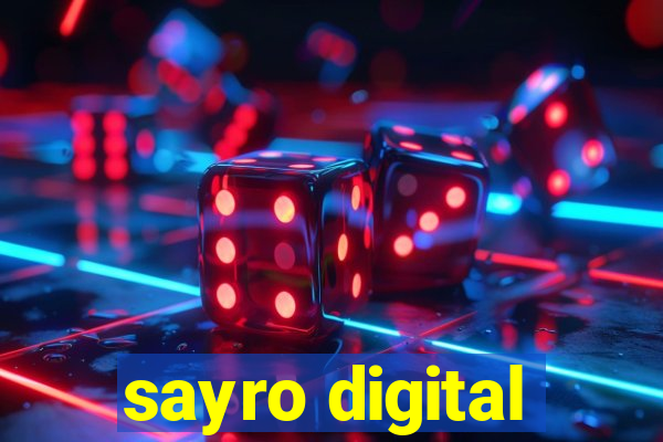 sayro digital