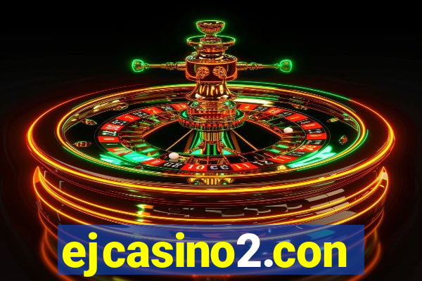 ejcasino2.con