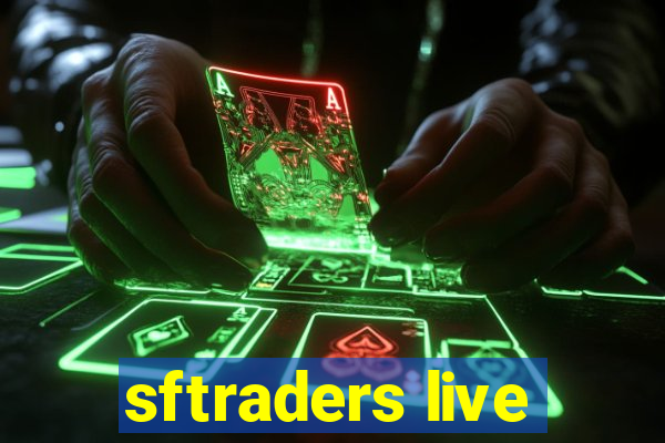 sftraders live