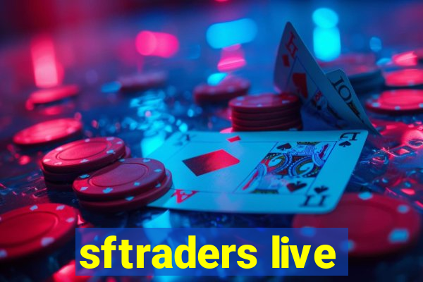 sftraders live