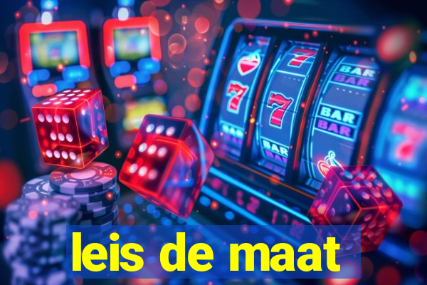 leis de maat