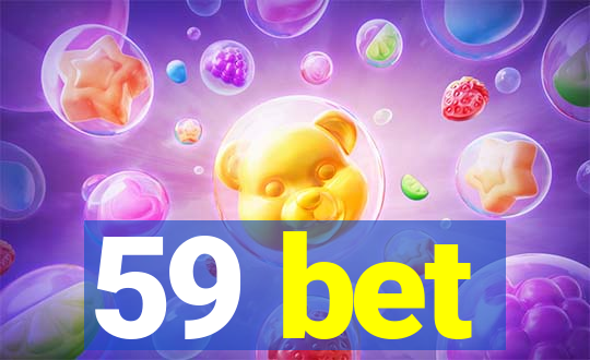 59 bet