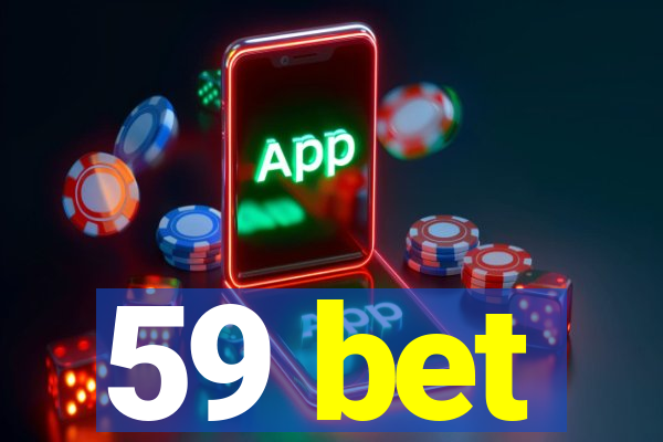 59 bet