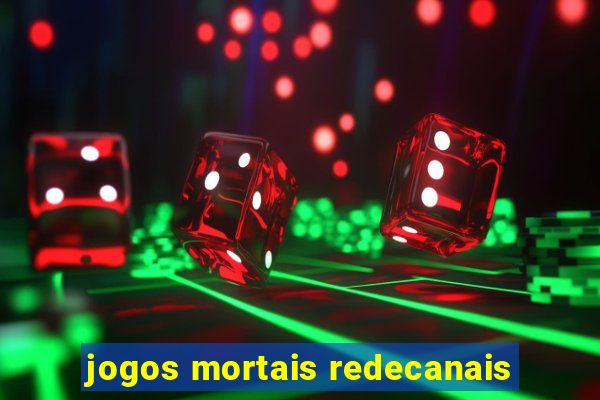 jogos mortais redecanais