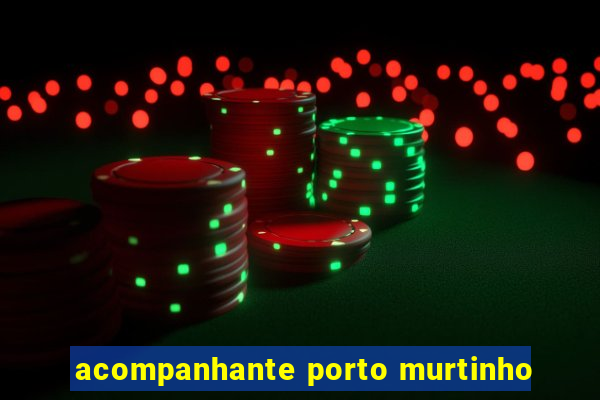 acompanhante porto murtinho