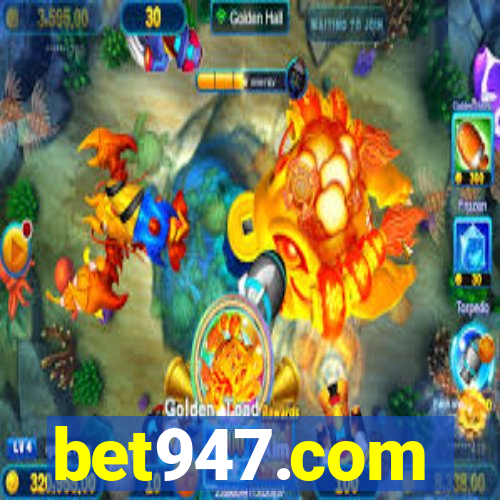 bet947.com