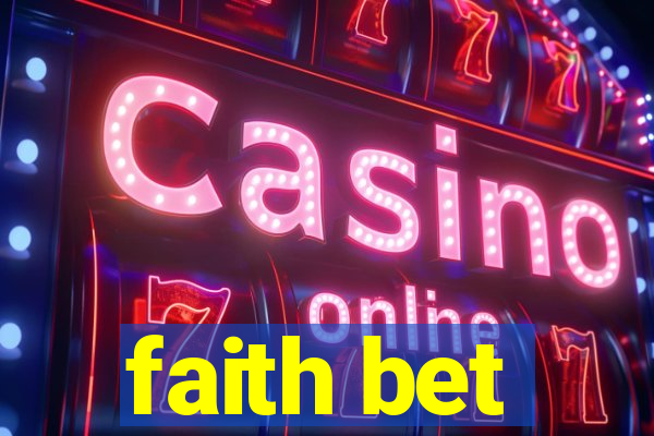 faith bet