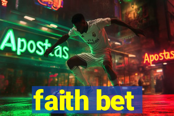 faith bet