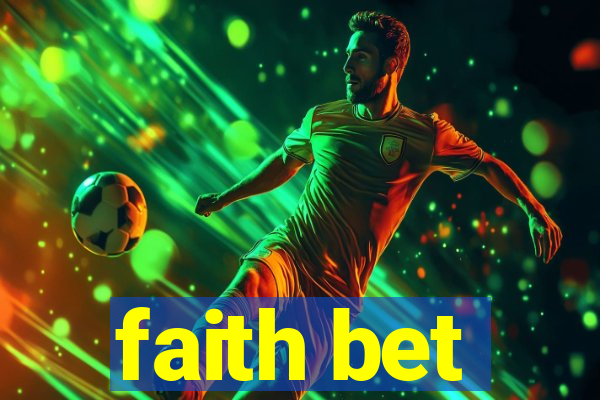 faith bet