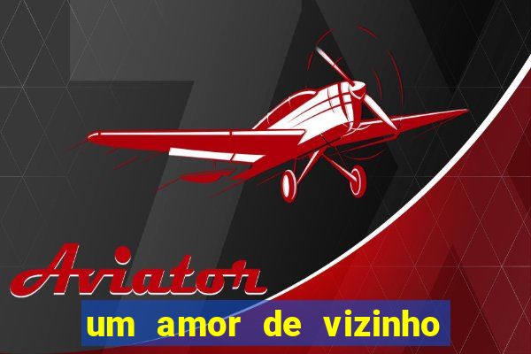 um amor de vizinho karen santos pdf