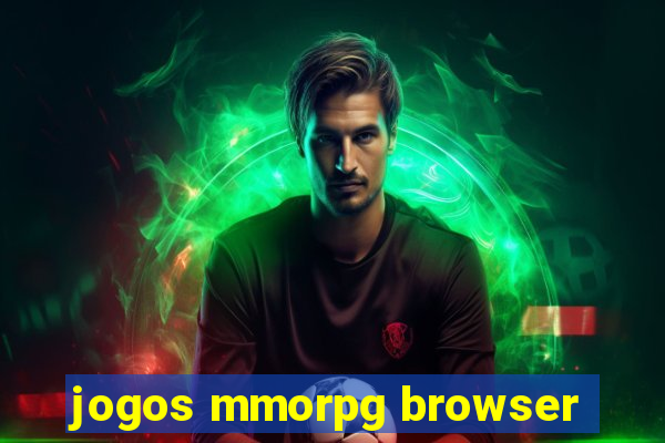 jogos mmorpg browser