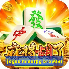 jogos mmorpg browser