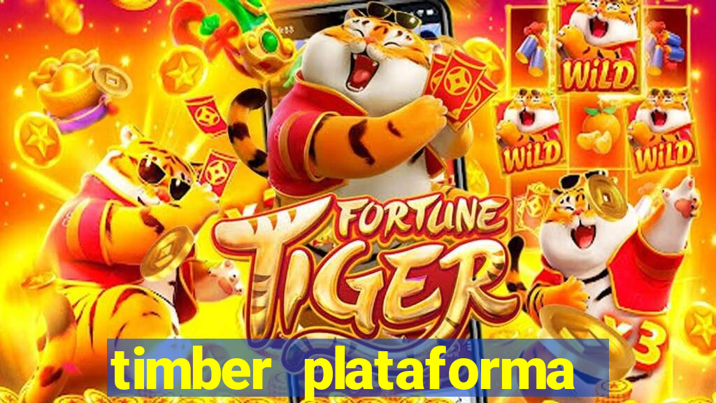 timber plataforma de jogos