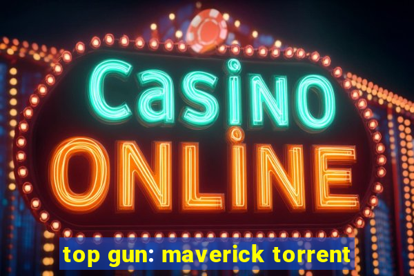 top gun: maverick torrent