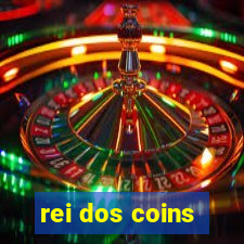 rei dos coins