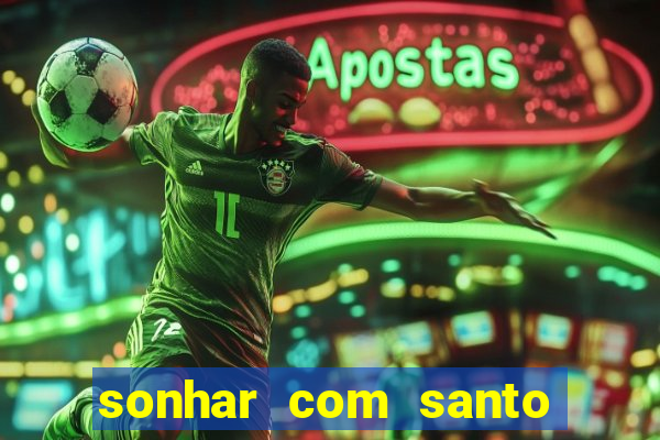 sonhar com santo de macumba