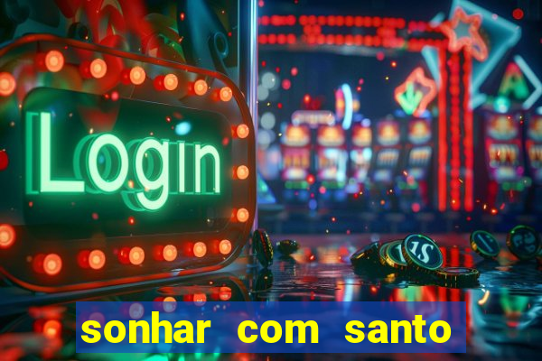 sonhar com santo de macumba