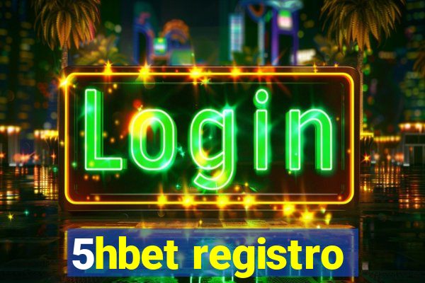 5hbet registro