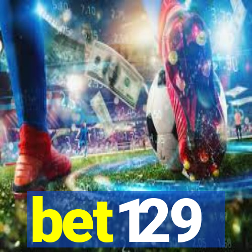 bet129