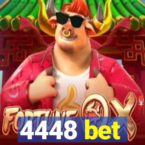 4448 bet