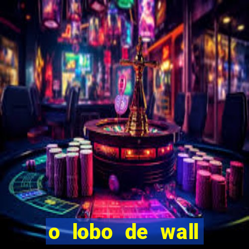 o lobo de wall street assistir