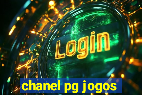 chanel pg jogos