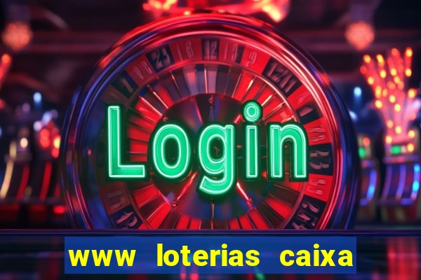 www loterias caixa com br ultimos resultados