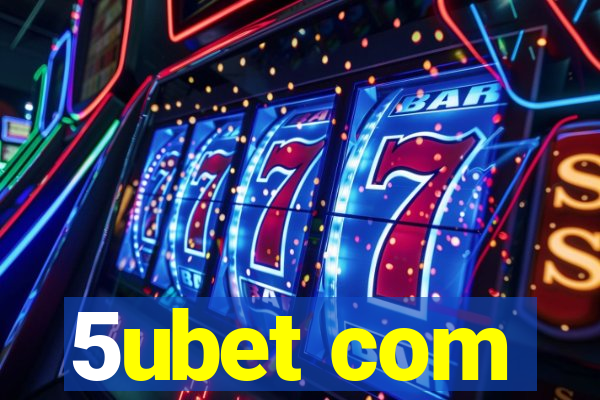 5ubet com