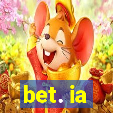 bet. ia