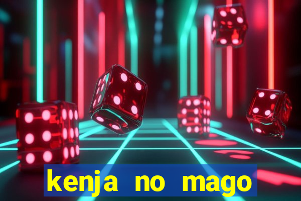 kenja no mago dublado 2 temporada