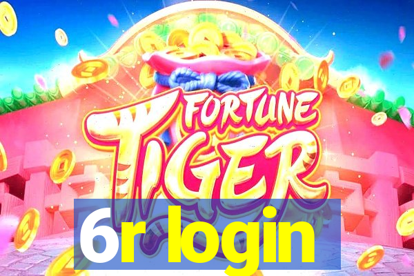 6r login