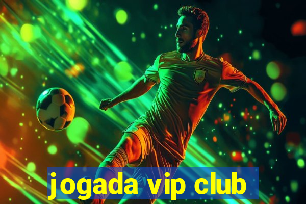 jogada vip club