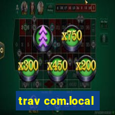 trav com.local