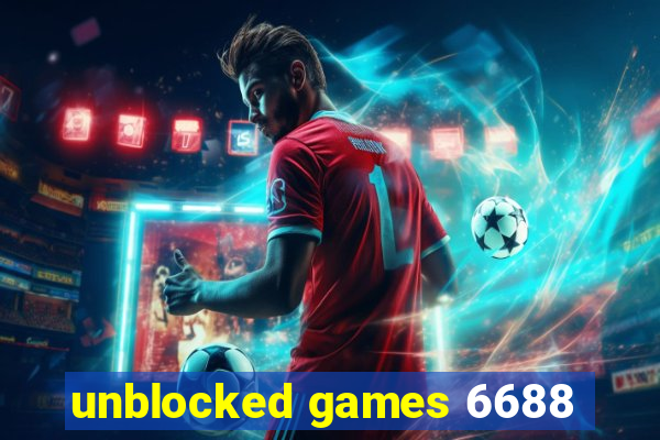 unblocked games 6688