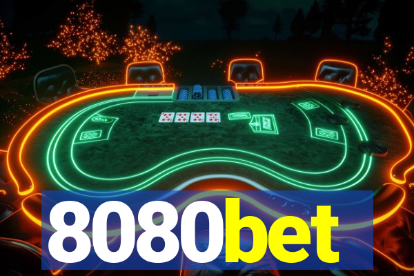 8080bet