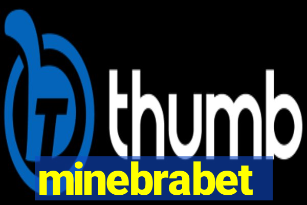 minebrabet