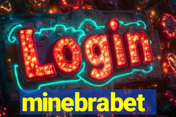 minebrabet