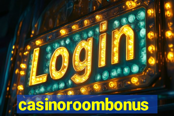 casinoroombonus