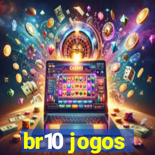 br10 jogos