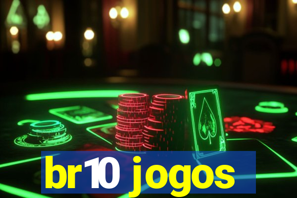 br10 jogos