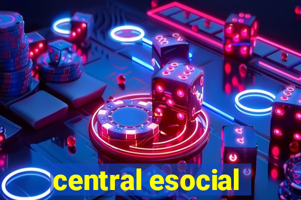 central esocial