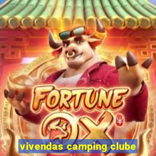 vivendas camping clube