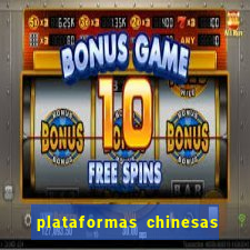 plataformas chinesas de apostas